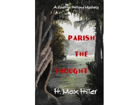 Livro Parish The Thought De H Max Hiller (inglês)