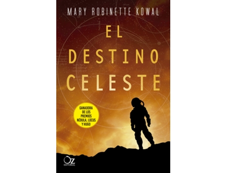 Livro El Destino Celeste de Mary Robinette Kowal (Espanhol)