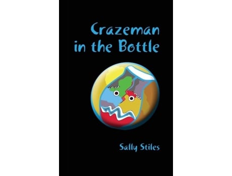 Livro Crazeman In The Bottle De Sally Stiles (inglês)