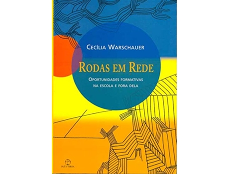 Livro Rodas em rede Oportunidades formativas na escola e fora dela Portuguese Edition de Ceci´lia Warschauer (Português)