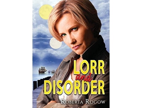 Livro Lorr And Disorder De Roberta Rogow (inglês)