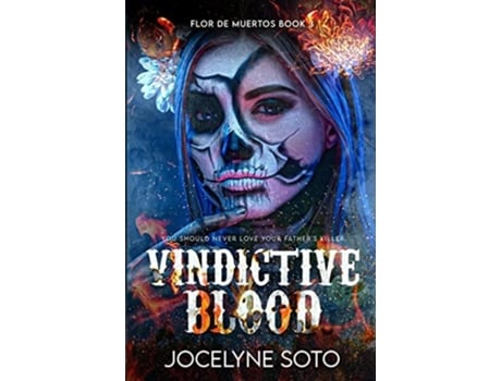 Livro Vindictive Blood De Jocelyne Soto (inglês)