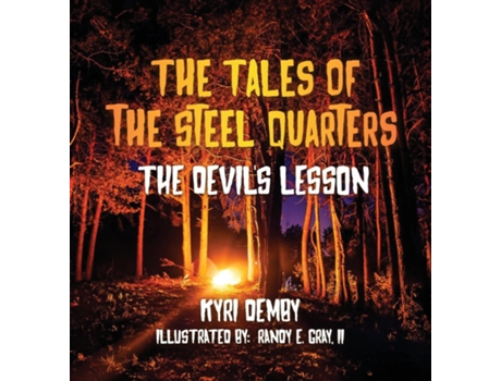 Livro The Tales of the Steel Quarters The Devils Lesson de Kyri Demby (Inglês)