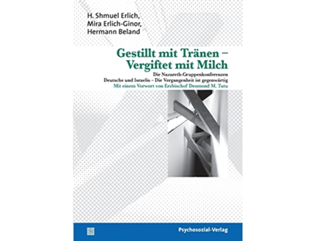 Livro Gestillt Mit Tranen Vergiftet Mit Milch German Edition de Erlich e H Shmuel (Alemão)