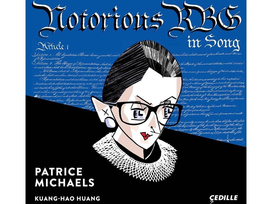 CD Michaels,Patrice/Huang,Kuang-Hao - Notorious RBG in Song (1CD)