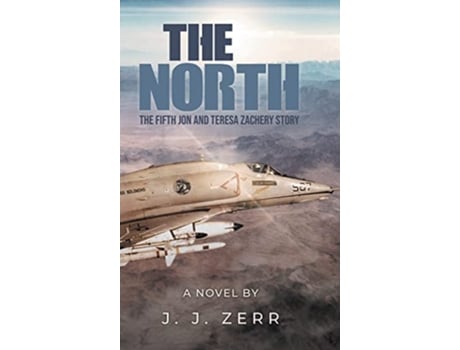 Livro The North de J J Zerr (Inglês - Capa Dura)