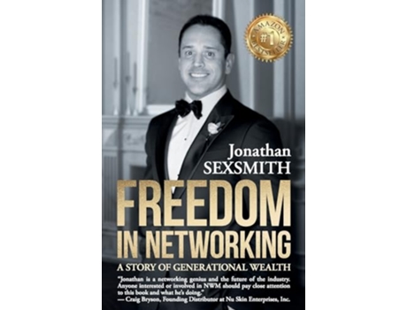 Livro Freedom in Networking A Story of Generational Wealth de Jonathan Sexsmith (Inglês)