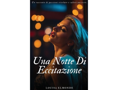 Livro Una notte di eccitazione de LOUISA ELMONDE (Inglês)