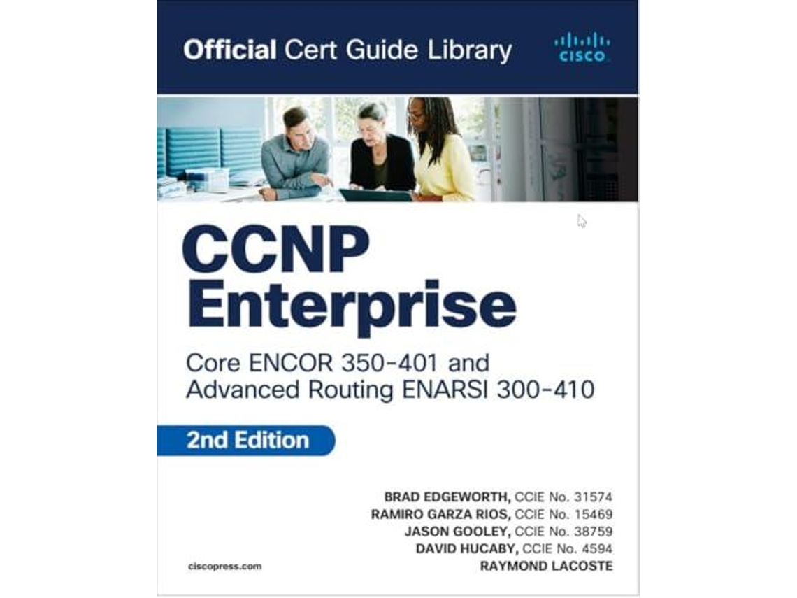Livro Ccnp Enterprise Core Encor 350-401 And Advanced Routing Enarsi 300-410 Official Cert Guide Library De Raymond Lacoste (inglês)