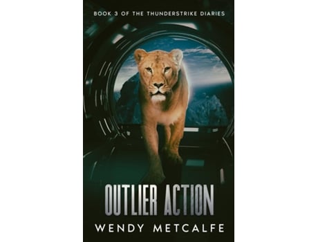 Livro Outlier Action de Wendy Metcalfe (Inglês)