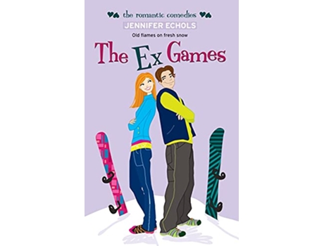 Livro The Ex Games Romantic Comedies The de Jennifer Echols (Inglês)