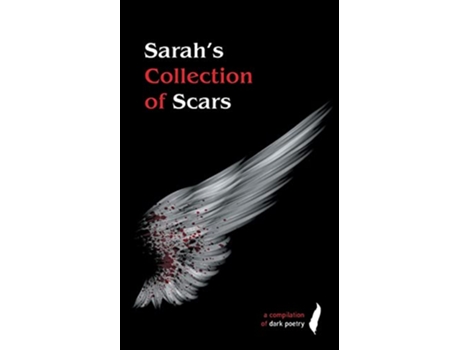 Livro Sarahs Collection of Scars de Sarah Hall (Inglês)