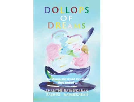 Livro Dollops Of Dreams de Rajshri Rajasekaran Shanthi Rajasekaran (Inglês)