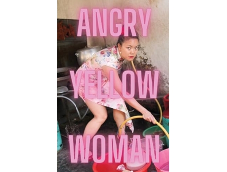 Livro Angry Yellow Woman de Vera Chok (Inglês)