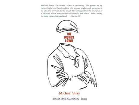 Livro The Words I Own De Michael Shay (inglês)