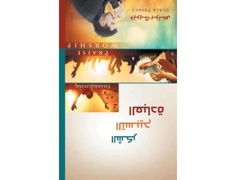Livro Thanksgiving, Praise And Worship De Derek Prince (inglês)