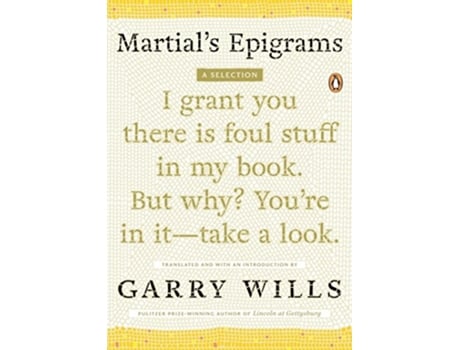 Livro MartialS Epigrams de Garry Wills (Inglês)