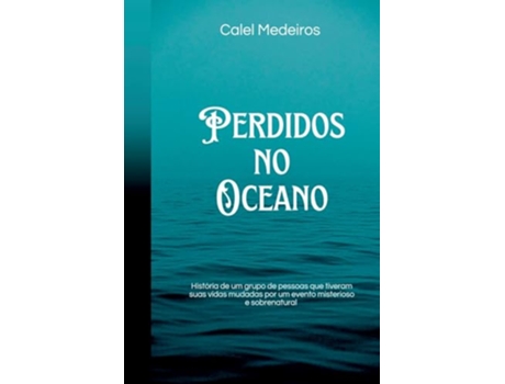 Livro Perdidos No Oceano de Calel Medeiros (Português)