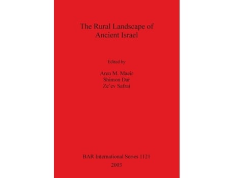 Livro the rural landscape of ancient israel de shimon dar (inglês)