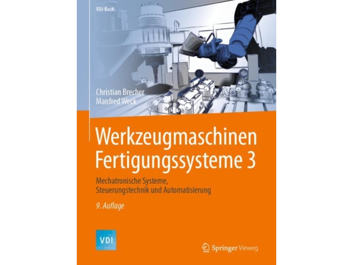 Livro Werkzeugmaschinen Fertigungssysteme 3 de Christian Brecher e Manfred Weck (Alemão - Capa Dura)