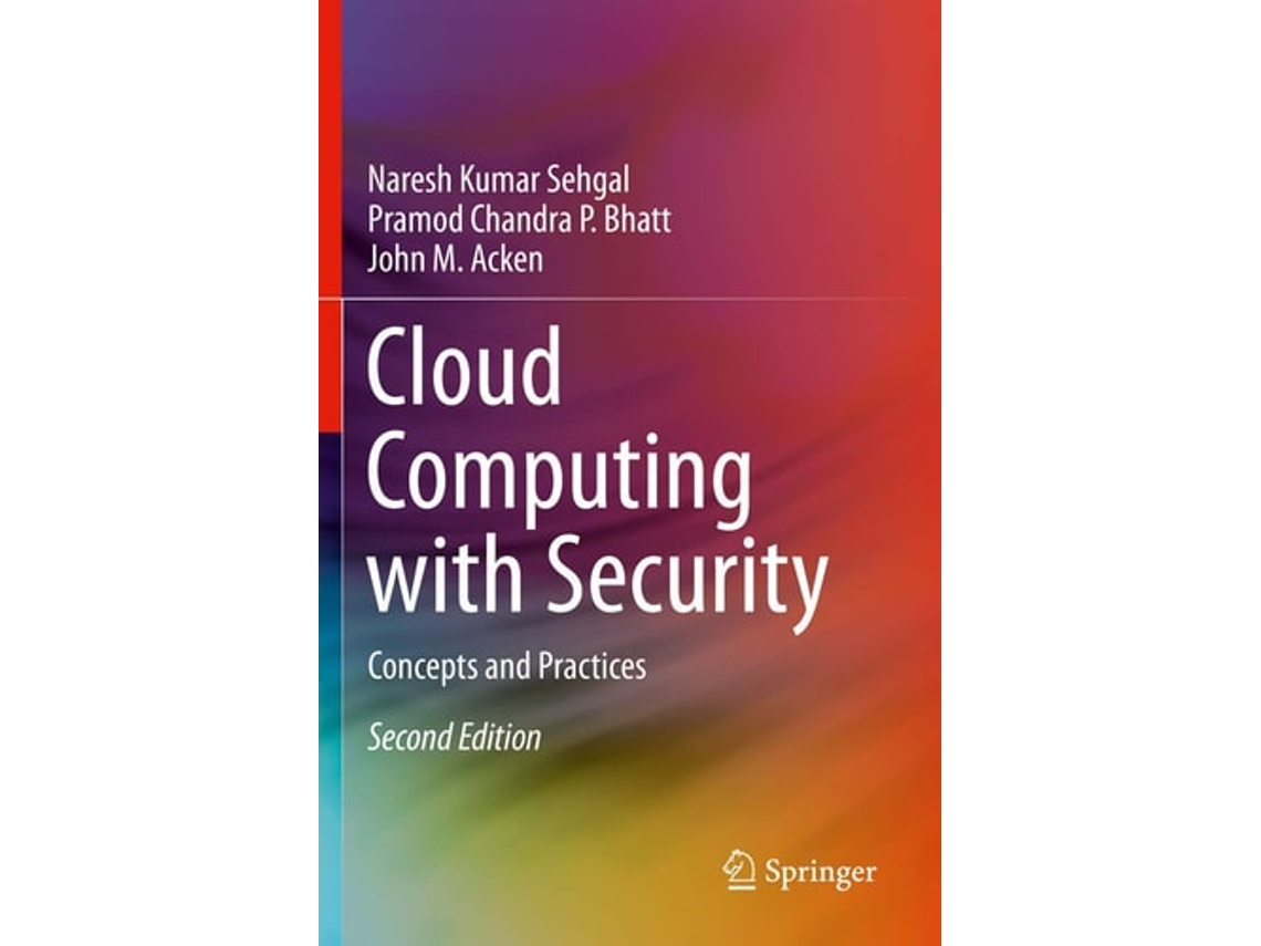 Livro Cloud Computing With Security De Naresh Kumar Sehgal (inglês)