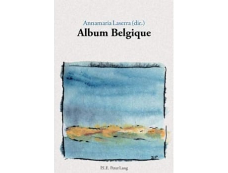 Livro Album Belgique de Annamaria Laserra (Francês)