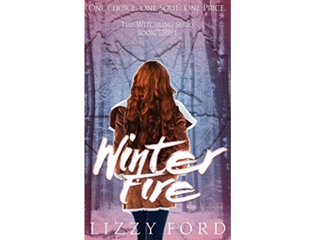 Livro Winter Fire De Lizzy Ford (inglês - Capa Dura)