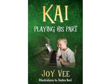 Livro Kai Playing his Part The Kai Series de Joy Vee (Inglês)