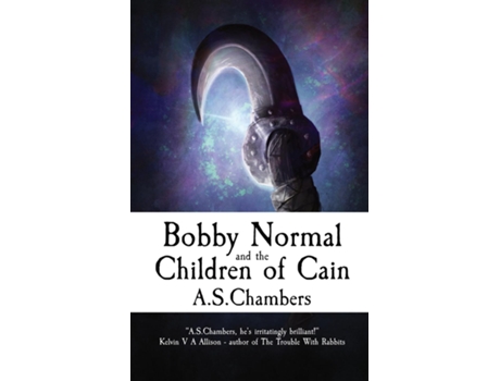 Livro Bobby Normal and the Children of Cain de AS Chambers (Inglês)