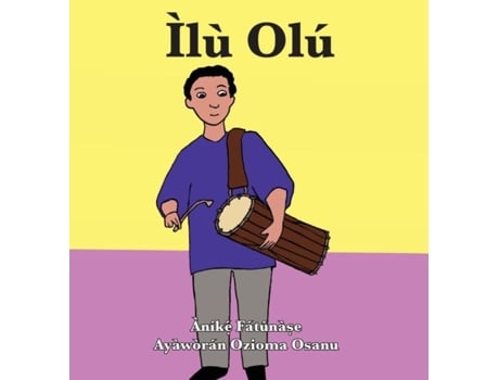 Livro Ìlù Olú De Anike Fatunase (inglês)
