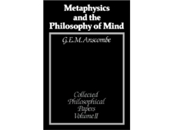 Livro Metaphysics and the Philosophy of Mind: Collected Philosophical Papers de Anscombe (Inglês)