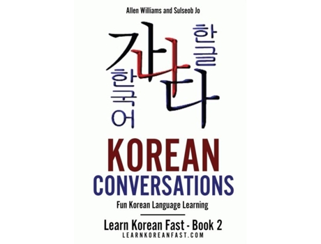 Livro Korean Conversations Fun Korean Language Learning De Allen Williams (inglês)