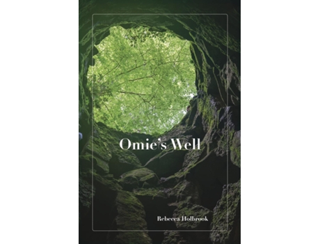Livro Omies Well de Rebecca T Holbrook (Inglês)