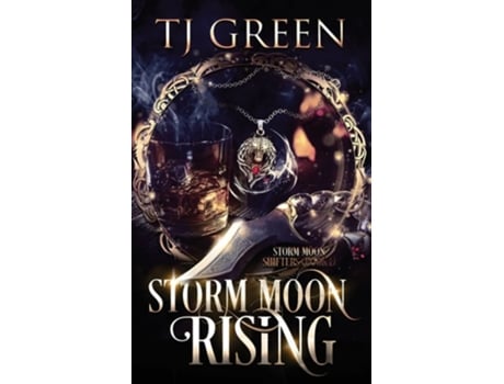 Livro Storm Moon Rising Paranormal Mysteries de TJ Green (Inglês)
