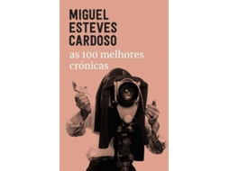 Livro As 100 Melhores Crónicas de Miguel Esteves Cardoso (Português)