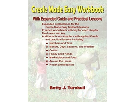 Livro Creole Made Easy Workbook de Betty Turnbull (Inglês)
