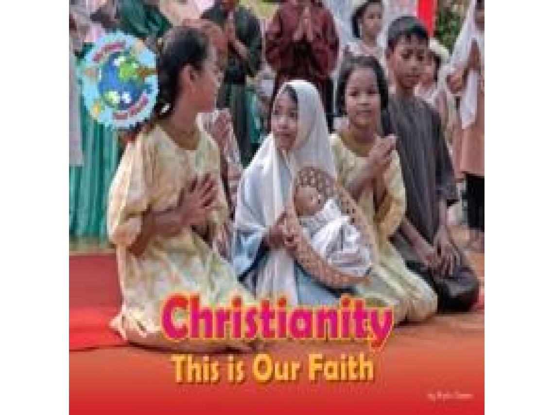Livro Christianity This is our Faith de Ruth Owen (Inglês)
