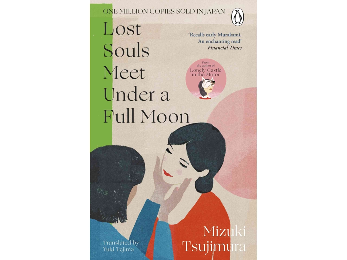 Lost Souls Meet Under A Full Moon De Mizuki Tsujimura