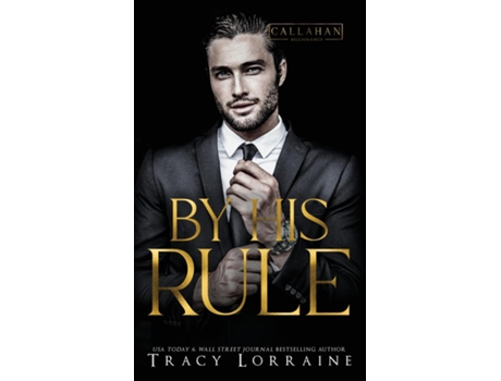 Livro By His Rule A Billionaire Fake Dating Romance de Tracy Lorraine (Inglês)