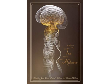 Livro Make It True Meets Medusario A Bilingual anthology of Neobarroco Cascadian Poets Pleasure Boat Studio de José Kozer (Inglês)