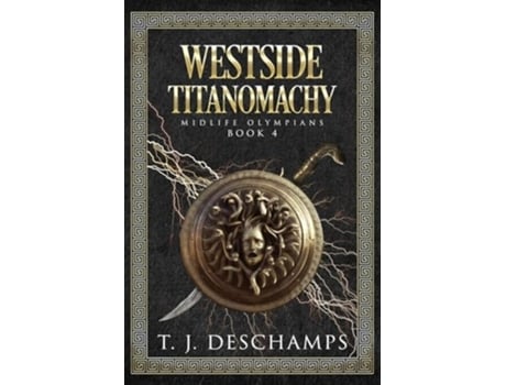 Livro Westside Titanomachy de T J DesChamps (Inglês)