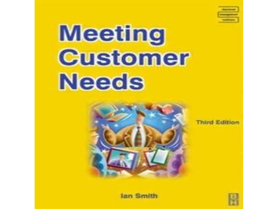 Livro Meeting Customer Needs de Ian Smith (Inglês)