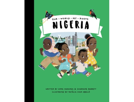Livro Nigeria de Anna Makanda (Inglês - Capa Dura)