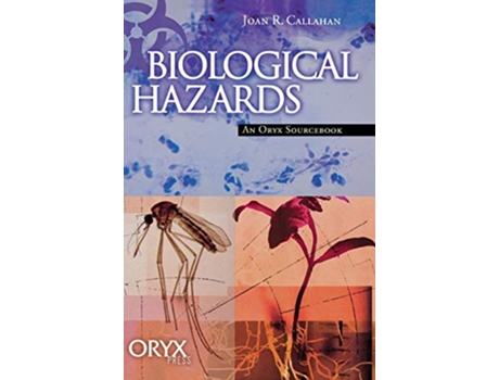 Livro Biological Hazards de Joan R Callahan (Inglês)