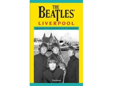 Livro The Beatles Liverpool de Ron Jones (Inglês)
