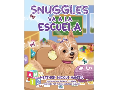 Livro Snuggles Va A La Escuela de Heather N Hamtil (Inglês)