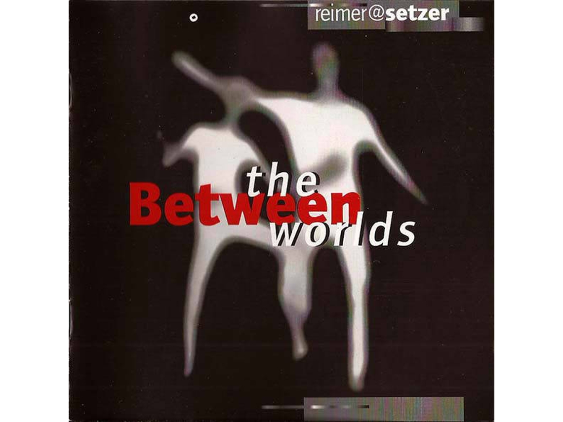CD Between The Worlds