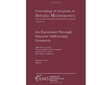 Livro An Excursion Through Discrete Differential Geometry De Keenan Crane (inglês)