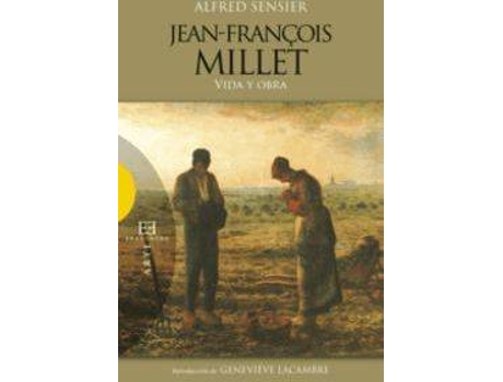 Livro Jean Francois Millet. Vida Y Obra de Sensier