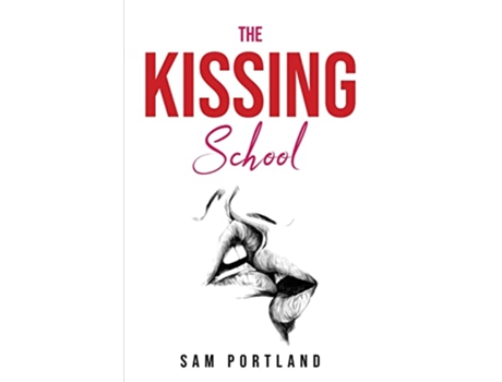 Livro The Kissing School de Sam Portland (Inglês)